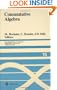 Commutative Algebra: Proceedings of a Microprogram Held June 15 - July 2, 1987 (Mathematical Sciences Research Institute Publications)