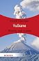 Vulkane: Wissen, was stimmt (HERDER spektrum)
