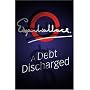 Debt Discharged