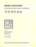 Ming History: An Introductory Guide to Research