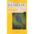 Mythes et dieux de l'Inde : Le polyth�isme hindou