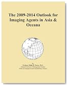 The 2009-2014 Outlook for Imaging Agents in Asia & Oceana