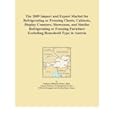 The 2009 Import and Export Market for Refrigerating or Freezing Chests, Cabinets, Display Counters, Showcases, and Similar Refrigerating or Freezing Furniture Excluding Household Type in Austria Icon Group International