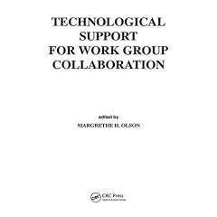 Technological Support for Work Group Collaboration