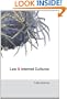 Law and Internet Cultures