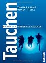 Tauchen: Handbuch Modernes Tauchen