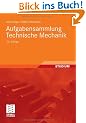 Aufgabensammlung Technische Mechanik