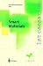 Book Smart Materials: Proceedings of the 1st caesarium, Bonn, November 17-19, 1999
