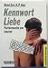 Kennwort Liebe