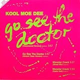 Go see the doctor (Uncensored, 4 tracks, 1986) / Vinyl Maxi Single [Vinyl 12``]