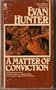 A Matter of Conviction