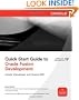 Quick Start Guide to Oracle Fusion Development: Oracle JDeveloper and Oracle ADF