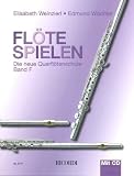 Produkt-Bild: Fl&ouml;te spielen Band F: Die neue Querfl&ouml;tenschule