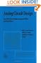 Analog Circuit Design: Low-Power Low-Voltage, Integrated Filters and Smart Power