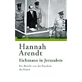 Eichmann in Jerusalem: Ein Bericht von der Banalit�t des B�sen