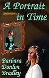 A Portrait in Time