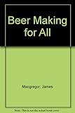 Beer making for all