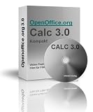 Openoffice.org Calc 3.0 Kompakt, Sehen + Hören = Besser verstehen, Video-Training, mit Open Office Videotraining zum Erfolg