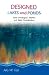 DESIGNED LAKES and PONDS: Some Limnological, Aesthetic and Safety Considerations; A guide to designing, constructing and managing the limnology of man-made lakes and ponds DESIGNED LAKES and PONDS: Some Limnological, Aesthetic and Safety Considerations; A guide to designing, constructing and managing the limnology of man-made lakes and ponds