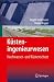 Küsteningenieurwesen: Hochwasser- und Küstenschutz