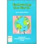 Embracing the Earth: Choices for Environmentally Sound Living