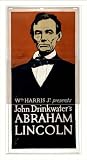 Historic Theater Poster (M), Wm Harris Jr presents John Drinkwaters Abraham Lincoln...