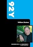 92Y - William Shatner (May 12, 2008)