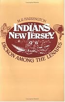 Indians of New Jersey: Dickon Among the Lenapes