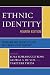 Books : Ethnic Identity: Problems and Prospects for the Twenty-first Century