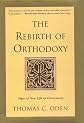 The Rebirth of Orthodoxy: Signs of New Life in Christianity