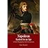 Napoleon: A Symbol for an Age: A Brief History with Documents (Bedford Series in History & Culture (Paperback))