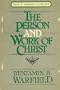 The person and work of Christ