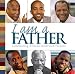 Book I am a Father (I am a Father, Celebrating African-American Fathers)