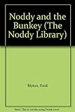 Noddy and the bunkey