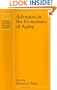 Advances in the Economics of Aging (National Bureau of Economic Research Project Report)