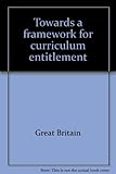 Towards a framework for curriculum entitlement