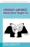 : Yiddish Sayings Mama Never Taught You