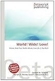 World! Wide! Love!-