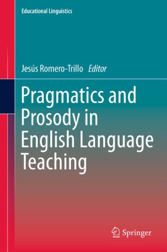 Pragmatics and Prosody in English Language Teaching: 15 (Educational Linguistics)