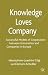 Knowledge Loves Company: Successful Models of Cooperation Between Universities and Companies in Europe