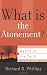 What Is the Atonement? (Basics of the Faith)
