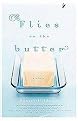 Flies on the Butter (Paperback)