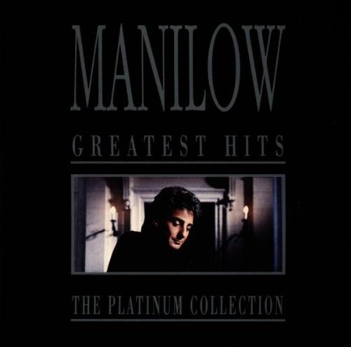 BARRY MANILOW - Greatest Hits: Platinum Collection - Zortam Music