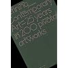 Defining Contemporary Art: 25 Years in 200 Pivotal Artworks