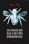 Die Kinder der Sechsten D�mmerung