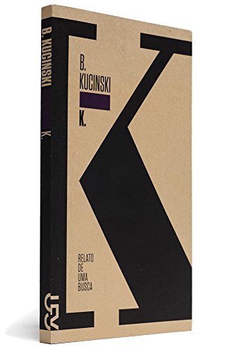 K : Relato de Uma Busca (Portuguese)