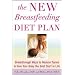The New Breastfeeding Diet Plan