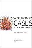 Contemporary Cases in U.S. Foreign Policy: From Terrorism to Trade