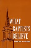 What Baptists believe