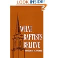What Baptists Believe by Herschel H. Hobbs